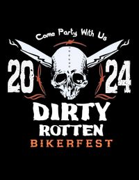 Bad Jack Revs up The Dirty Rotten Biker Fest