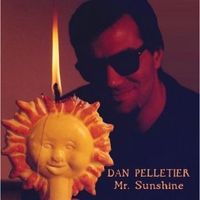 Mr. Sunshine (1999) by Dan Pelletier