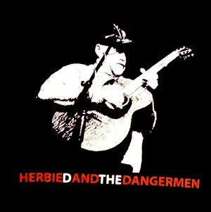 Herbie D and the Dangermen