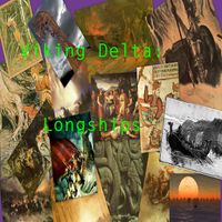 Longships (2011) by Viking Delta