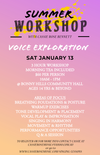 Voice Exploration Summer Workshop