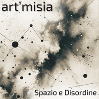 Spazio e Disordine by art'misia