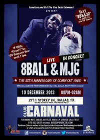8 BALL & MJG: 20th Anniversary Comin' Out Hard Texas Tour (Dallas)