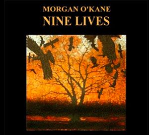 Morgan O'Kane - Nine Lives (2010)
