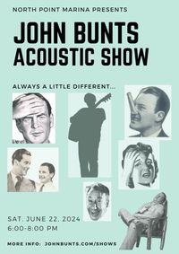 John Bunts - Private Acoustic Show