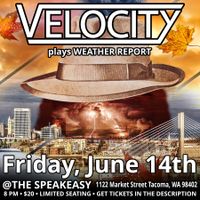 VELOCITY plays Weather Report!