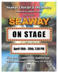 "Seaway On Stage" w/ The Seaway Chorale and Orchestra