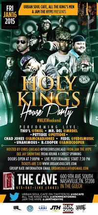 Urban Soul Cafe Presents: Holy Kings House Party
