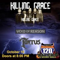 Void of Reason with Tortus and Killing Grace