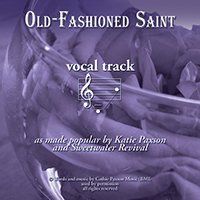 Old Fashioned Saint Vocal Track