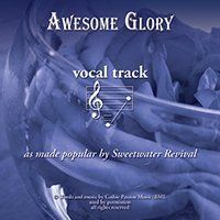 Awesome Glory Vocal Track MP3 by Sweetwater Revival