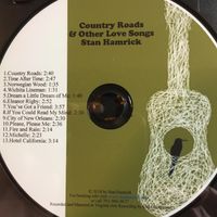 Country Roads and Other Love Songs by Stan Hamrick