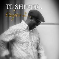 Chapter 2 by T.L Shider