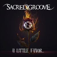 A little favor by Sacred Groove