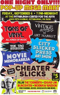 with Cheater Slicks at the Pittsburgh Center For The Arts!