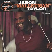 Once Upon A Mallet by JASON MALLETMAN TAYLOR