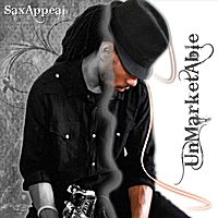 Saxappeal "UnMarketAble" (Times Flies, Time To Unwind)

