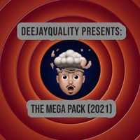 THE MEGA PACK (2021) by Deejay Quality