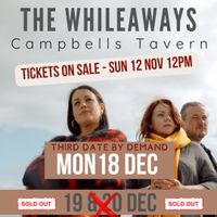 The Whileaways - Campbells Tavern SOLD OUT