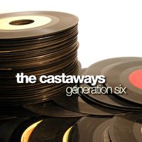 Generation Six by The Castaways
