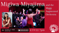 Migiwa Miyajima and the Miggy Augmented Orchestra - LIVE AT CULTURE LAB