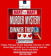 Hart to Hart: No Heart (February 17th Showing)