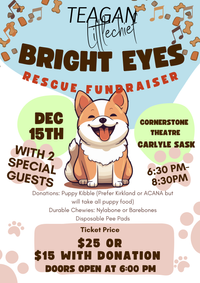 Birght Eyes Rescue Fundraiser With Teagan Littlechief
