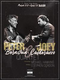 THE PETER BERNSTEIN/JOEY CALDERAZZO QUARTET - LIVE @ SHARP NINE GALLERY