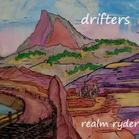 Drifters by Realm Ryder