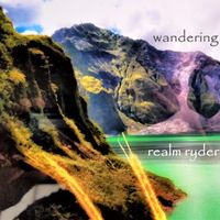 Wandering by Realm Ryder