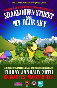Shakedown Street & My Blue Sky, A night of Grateful Dead and Allman Brothers) - A Benefit for the Denver Innocence Project