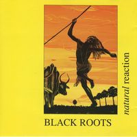 Natural Reaction by Black Roots