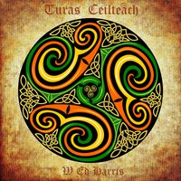 Turas Ceilteach by W Ed Harris