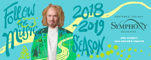 Northwest Indiana Symphony Orchestra 2018-2019 Season