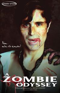 A ZOMBIE ODYSSEY -
what you get when you mash-up Homer's epic with Patient Zero
