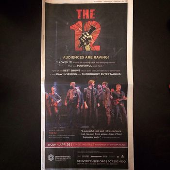 Full page ad in the Denver Post. Who's coming? Running through April 26th. 'That was powerful as all Heck.' (Real quote no lie) #DCPAThe12. colinhanlon/Instagram.