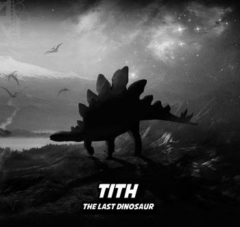 Tith (The Last Dinosaur) in his animal form in "Season 1"'s album artwork. Tith is the last living dinosaur, ZZ-999 having wiped all of them by means of an asteroid crash on Earth. Tith however survives, ZZ-999 hunts him down and kills him mercilessly, ending the rule of the dinosaurs on Earth.