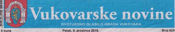 Vukovarske Novine.
Friday, December 9, 2016,