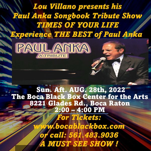 Lou heads back to the Boca Black Box Center for the Arts with The Destiny Band performing his #1 Rated - One-Of-A-Kind Show. Tickets are now on sale: www.bocablackbox.com