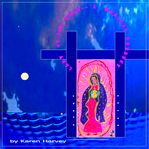 "Lady of the Rose--a Musical Odyssey"
the CD album cover
