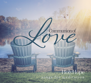 Communion of Love