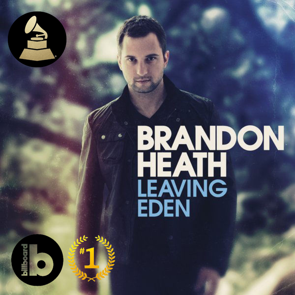 "It's Alright" on Grammy-Nom, Billboard #1 CCM Album, "Leaving Eden." Written by Brandon Heath / Thad Cockrell / M. Logen.