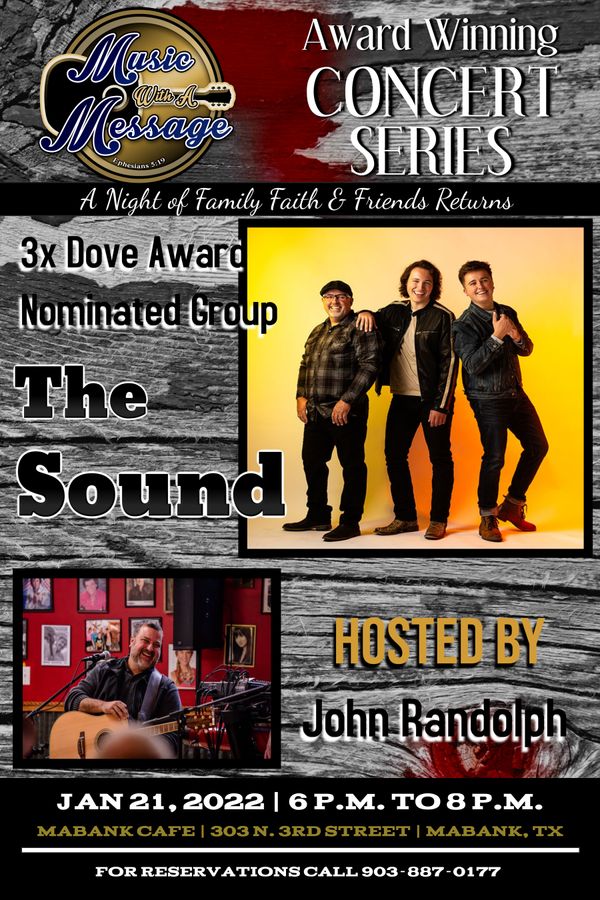 We are Re-Launching A Six-Year Tradition on Friday Night, January 21, 2022 @ 6 p.m. as we welcome The Sound from Michigan for Music With A Message - Chapter 2