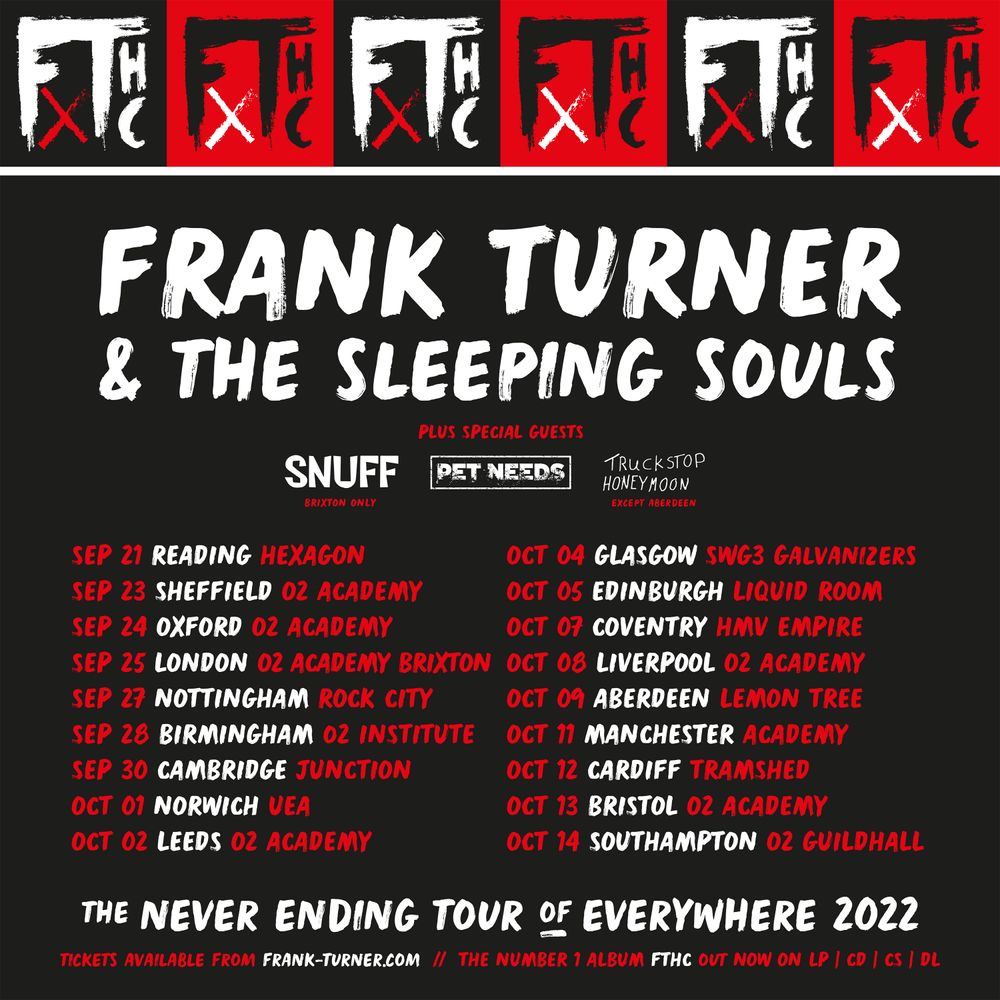 We Play Brixton Only. Tickets: https://www.academymusicgroup.com/o2academybrixton/events/1370040/frank-turner-sleeping-souls-tickets
