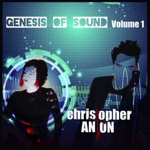 Genesis of Sound (Volume 1)
16 track album of christopher ANTON music!
2017 "best of" compilation featuring 2 new tracks, "Don't Let Me Go" produced by Peter Rainman, and "Reactive" produced by Jay Gillian. Plus one previously unreleased Destination: X era track "Something To Live For" produced by Nick James.
Credits: Christopher Anton, Donna Jean, Nick James, Peter Rainman, Ricardo Autobahn, Jay Gillian, Richard Broadhead, Carl Fearby, Anomy, Ani M