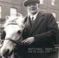 National Debt 'From The Horse's Mouth' produced by and featuring Michael Messer. Recorded at Reservoir Studio, London 2006.