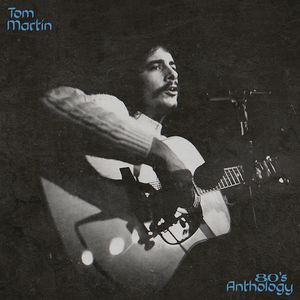 80's Anthology Album is a collection of songs by Tom Martin released on the Fervor Records label on Aug. 30, 2019.
This album contains songs appearing in the films "Above Suspicion", "Finding Steve McQueen", and "The Big Ugly", and TV Soap "As The World Turns".
CLICK ON IMAGE to go to
Fervor-Records.com/artist/Tom-Martin, with links to Amazon, Apple, and Spotify