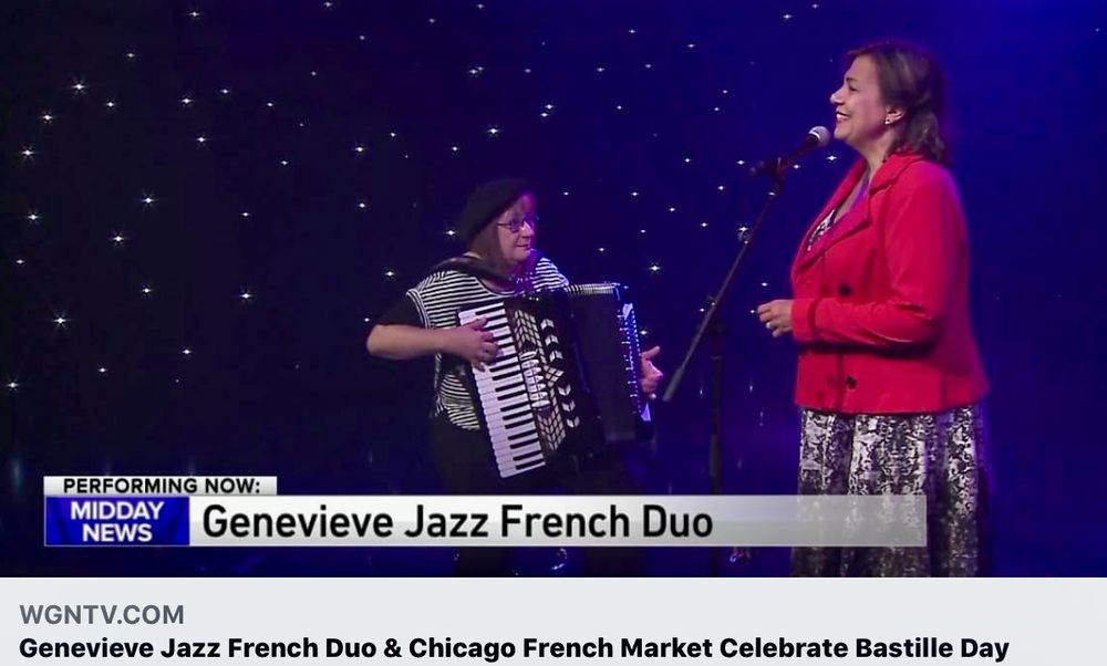 Our appearance on WGN Channel 9 was thrilling! View the link below. https://wgntv.com/2018/07/10/genevieve-jazz-french-duo-chicago-french-market-celebrate-bastille-day/