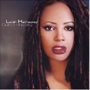 LALAH HATHAWAY|OUTRUN THE SKY|MESA BLUE MOON RECORDS Admit It - co prod, co writer, bg vox, In The End - co prod, co writer, bg vox, Back Then - co prod, co writer, bg vox.