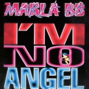 MARLA BB|I'M NO ANGEL|THE ORCHARD I'm No Angel (From Paradise) - bg vox Do I - bg vox, Goin' Down Delta - bg vox You Don't Miss Your Water - bg vox Let Your Love Decide - bg vox Spanish Horses - bg vox Dream Sweet Dreams - bg vox Pianos And Clocks - bg vox